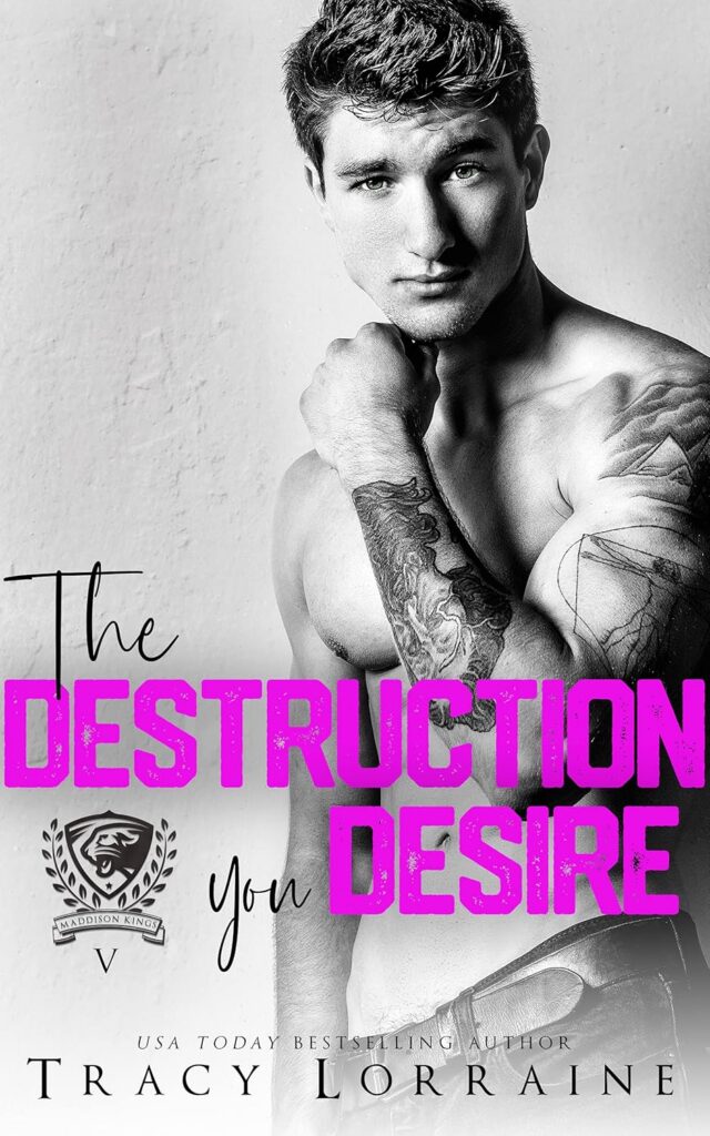 The Destruction You Desire