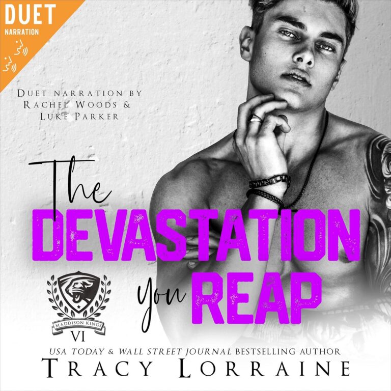 The Devastation You Reap