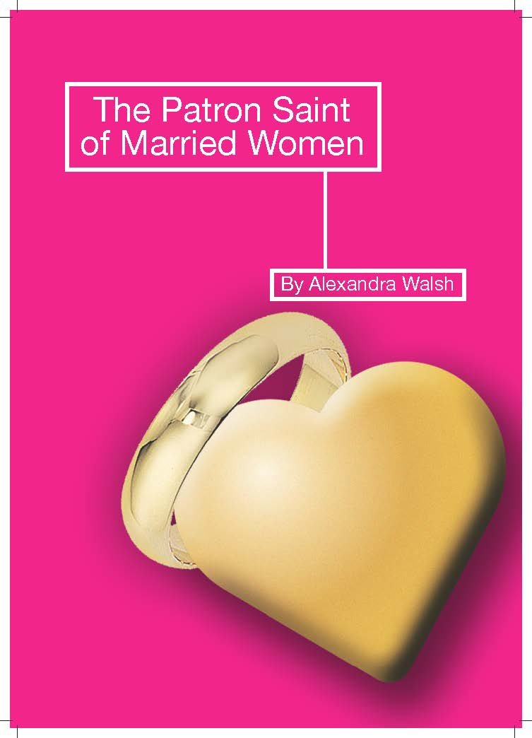 The Patron Saint of Married Women