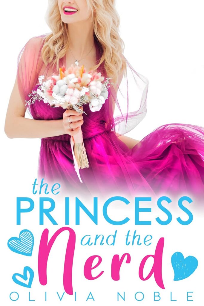 The Princess and the Nerd