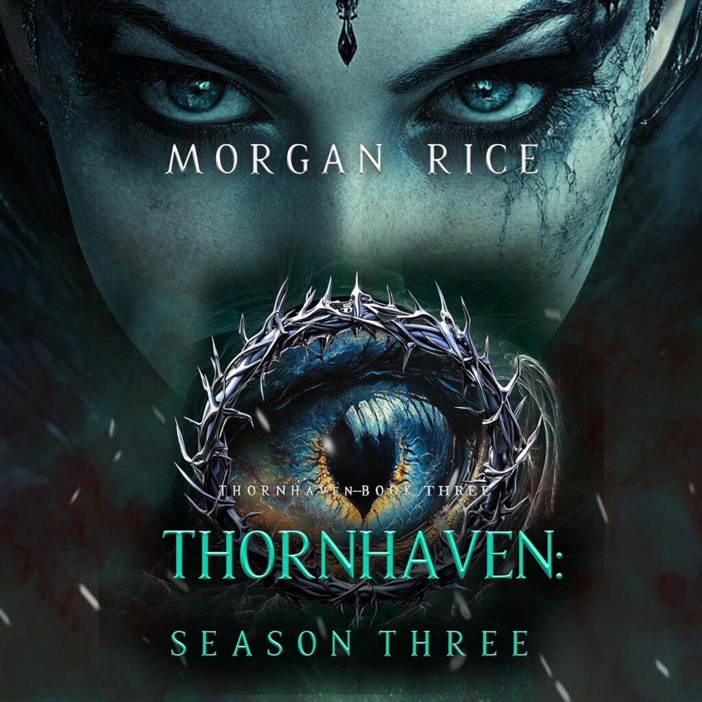 Thornhaven, Season Three