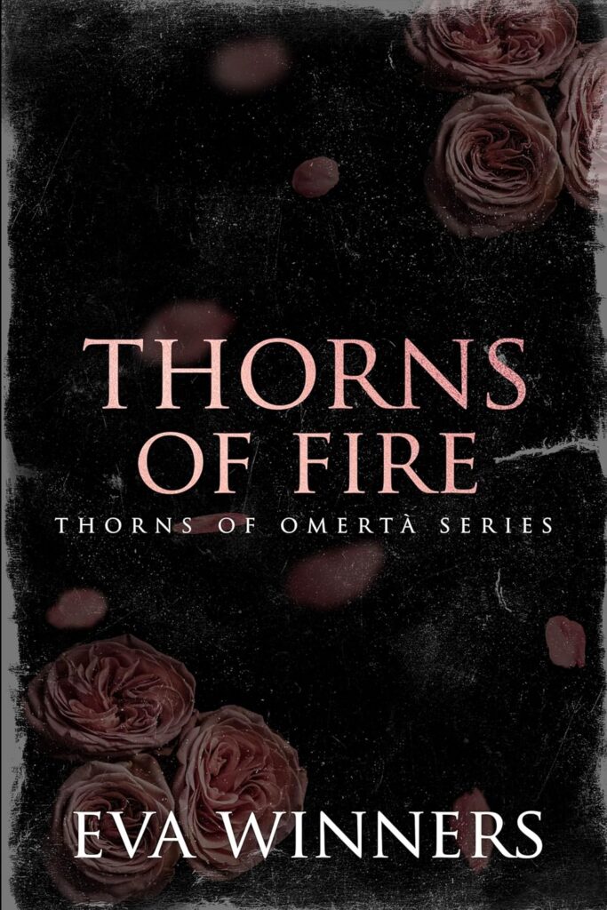 Thorns of Fire