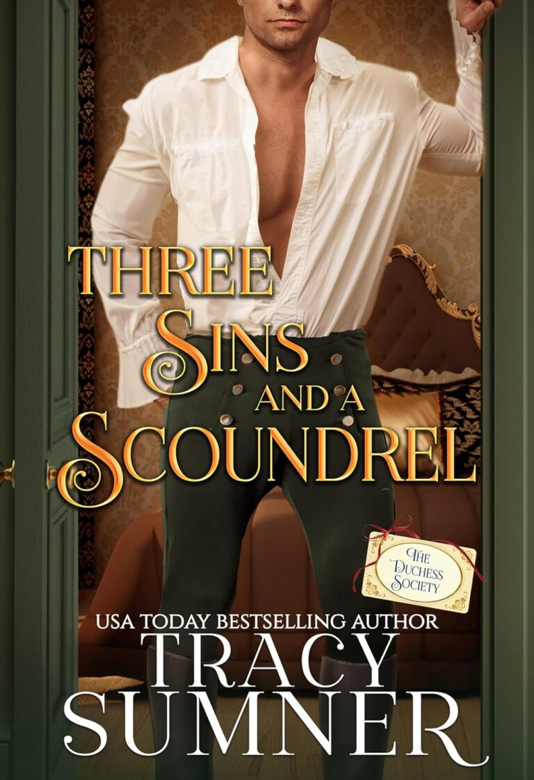Three Sins and a Scoundrel