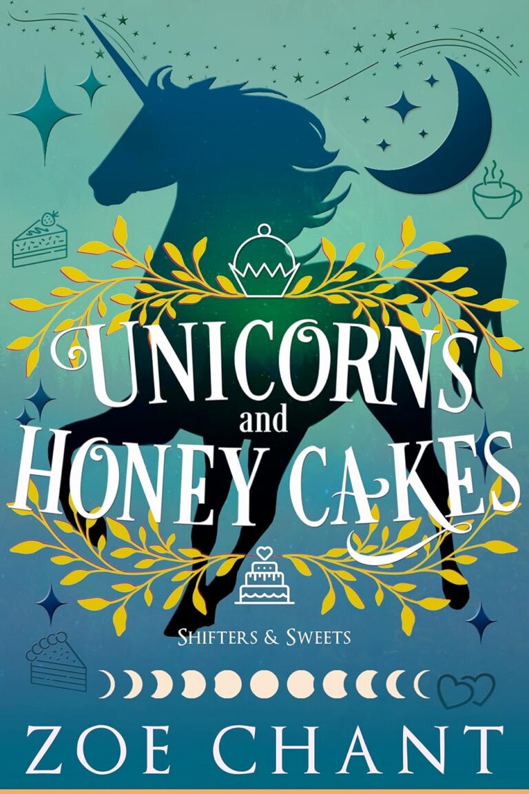 Unicorns and Honey Cakes