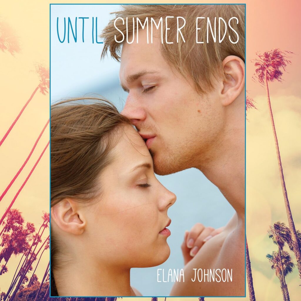 Until Summer Ends