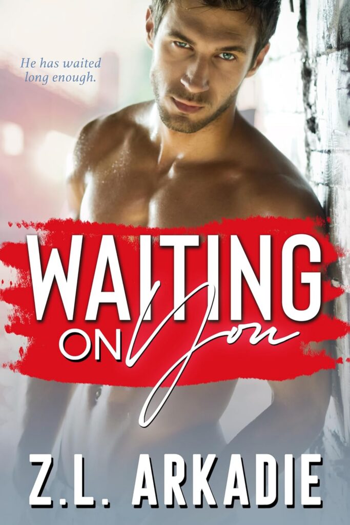 Waiting on You