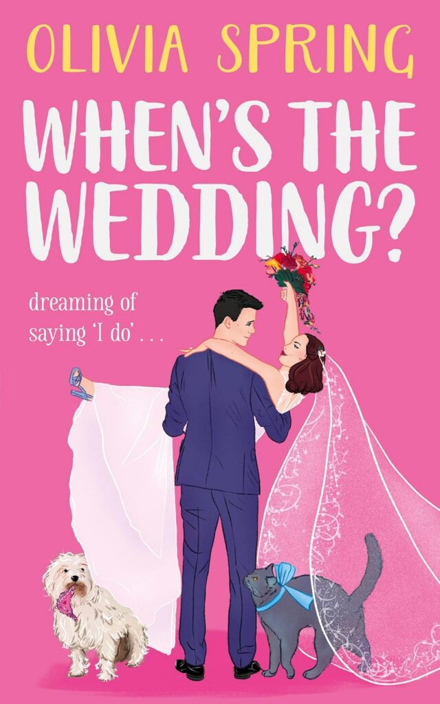 When's the Wedding? a Fun, Feel-Good Romantic Comedy