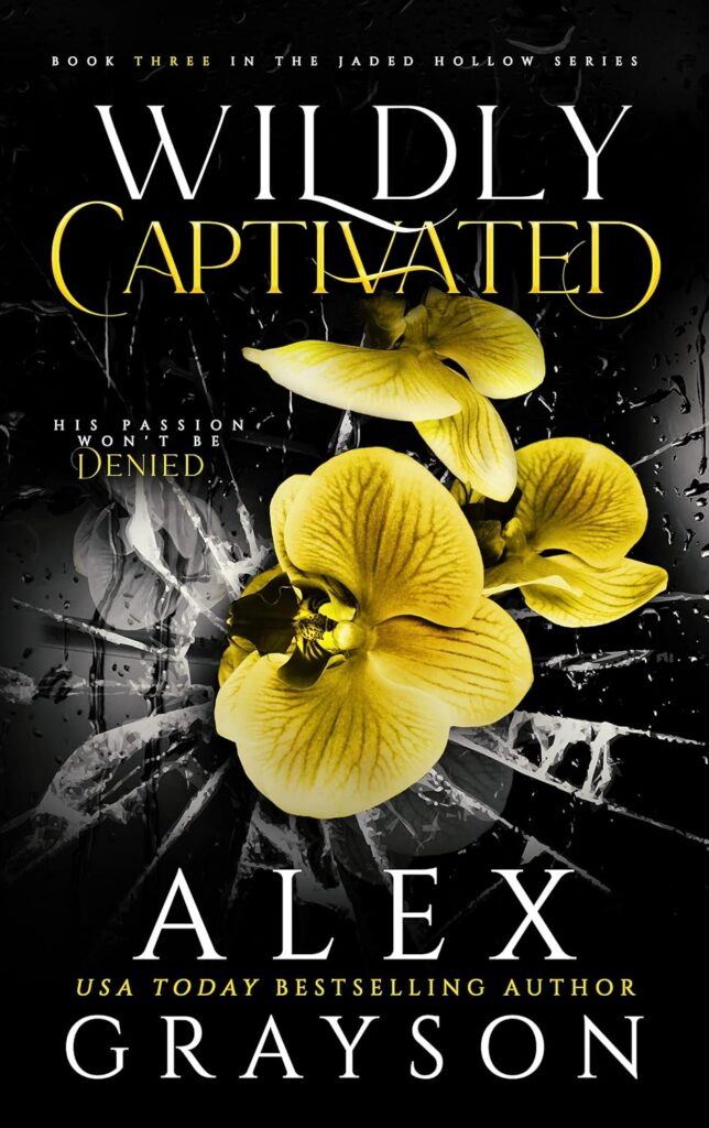 Wildly Captivated