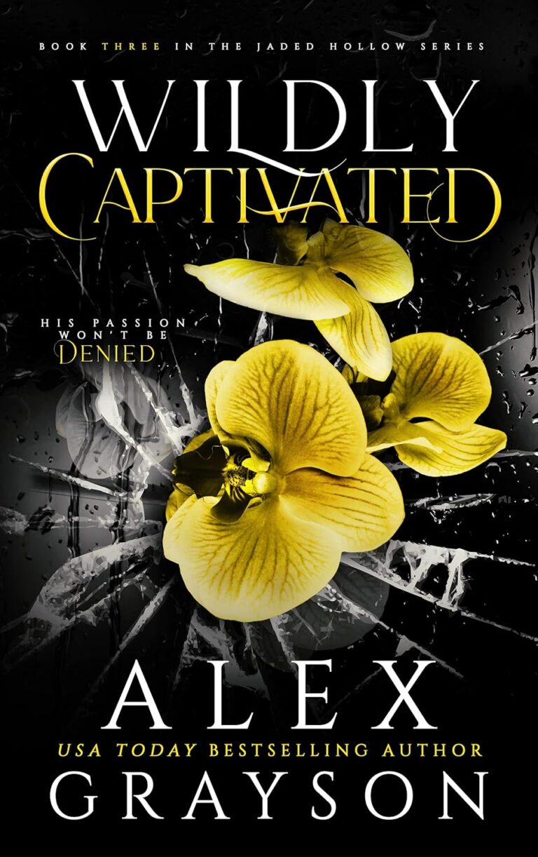 Wildly Captivated