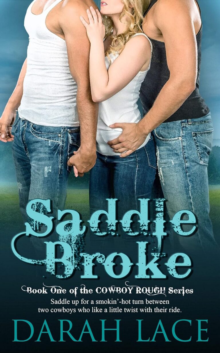 Saddle Broke