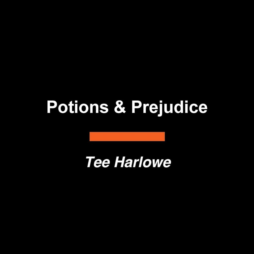 Potions & Prejudice